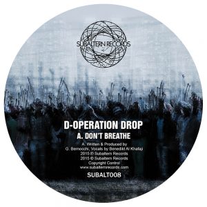 SUBALT008 - D-Operation Drop - Don't Breathe EP