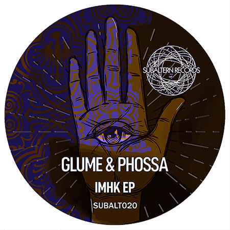 SUBALT020 - Glume & Phossa - IMHK EP